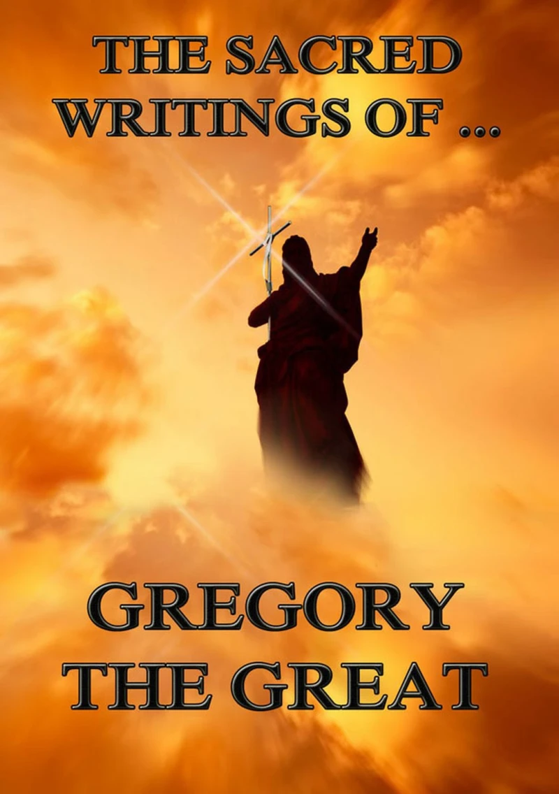 Portada: The Sacred Writings of Gregory the Great