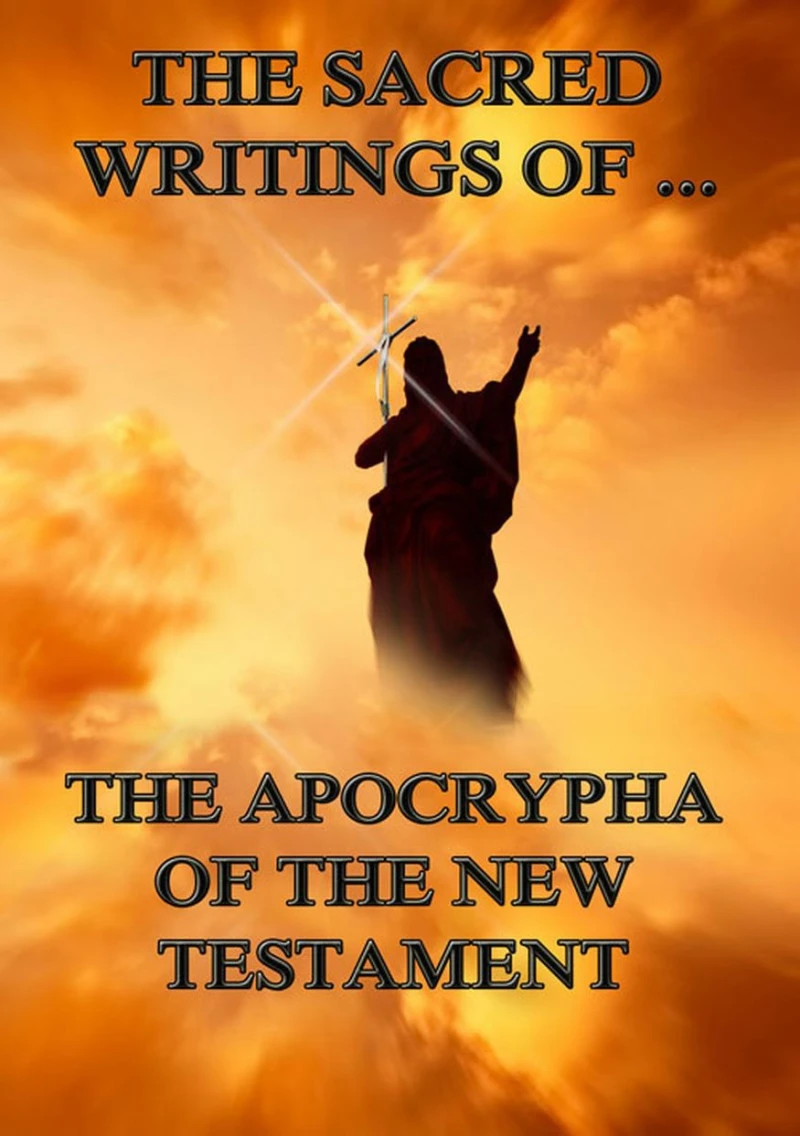 Portada: The Sacred Writings of the Apocrypha the New Testament