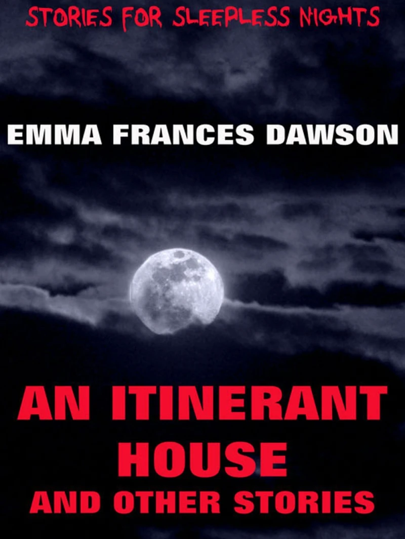 Portada: An Itinerant House And Other Stories