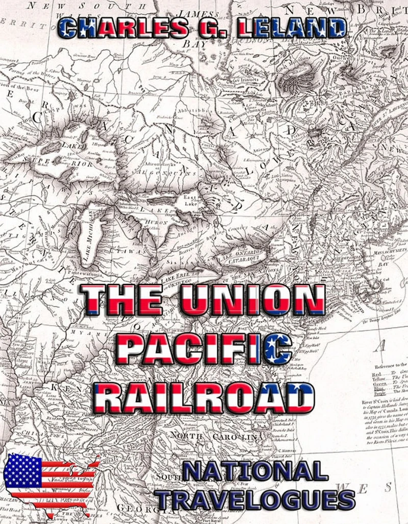 Portada: The Union Pacific Railroad
