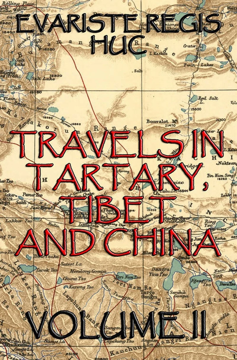 Portada: Travels In Tartary, Thibet, And China, Volume II