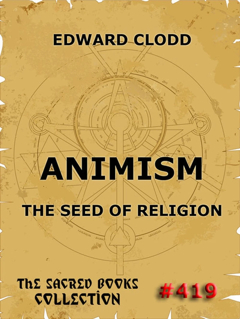 Portada: Animism - The Seed Of Religion