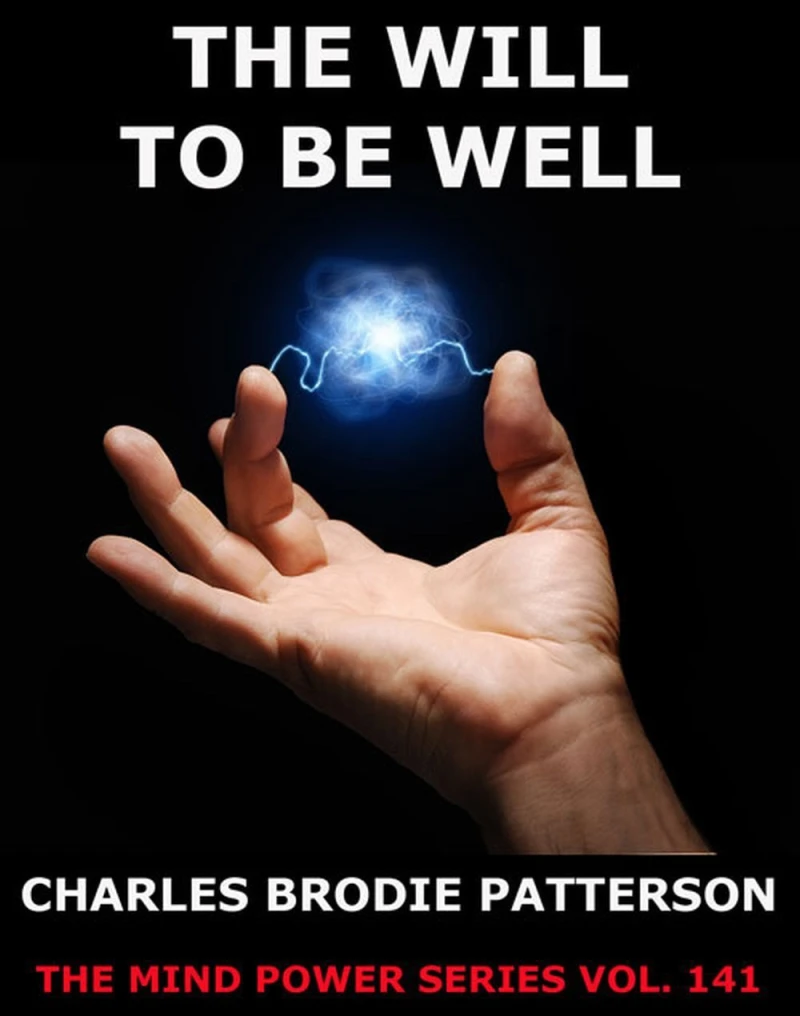 Portada: The Will To Be Well
