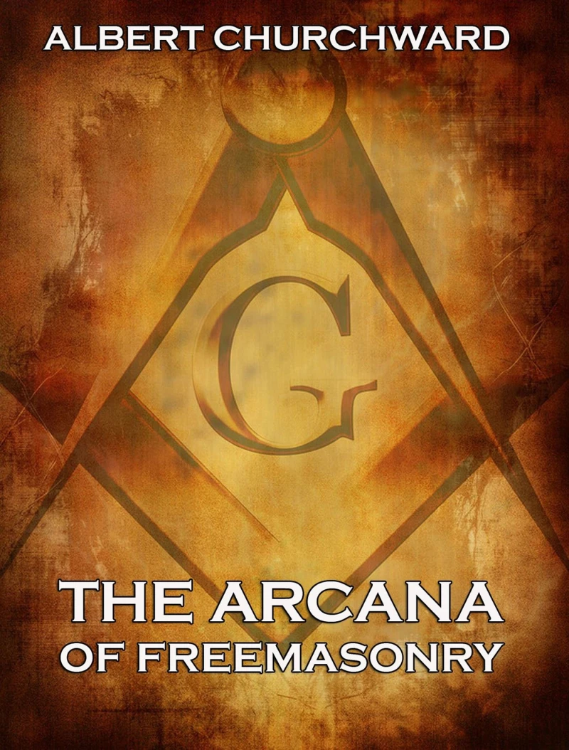 Portada: The Arcana Of Freemasonry