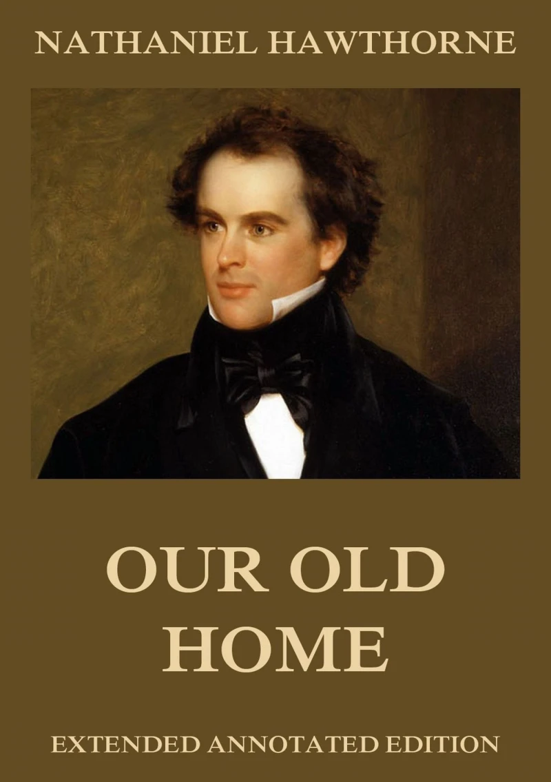 Portada: Our Old Home
