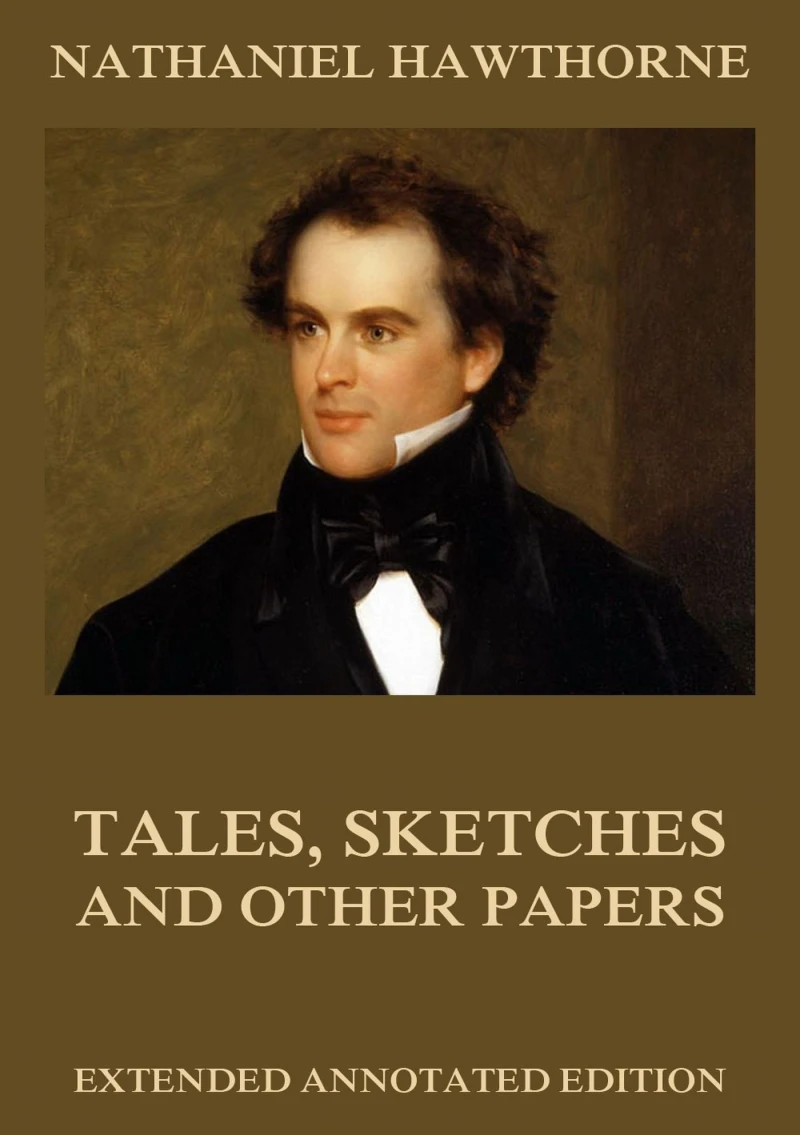 Portada: Tales, Sketches And Other Papers