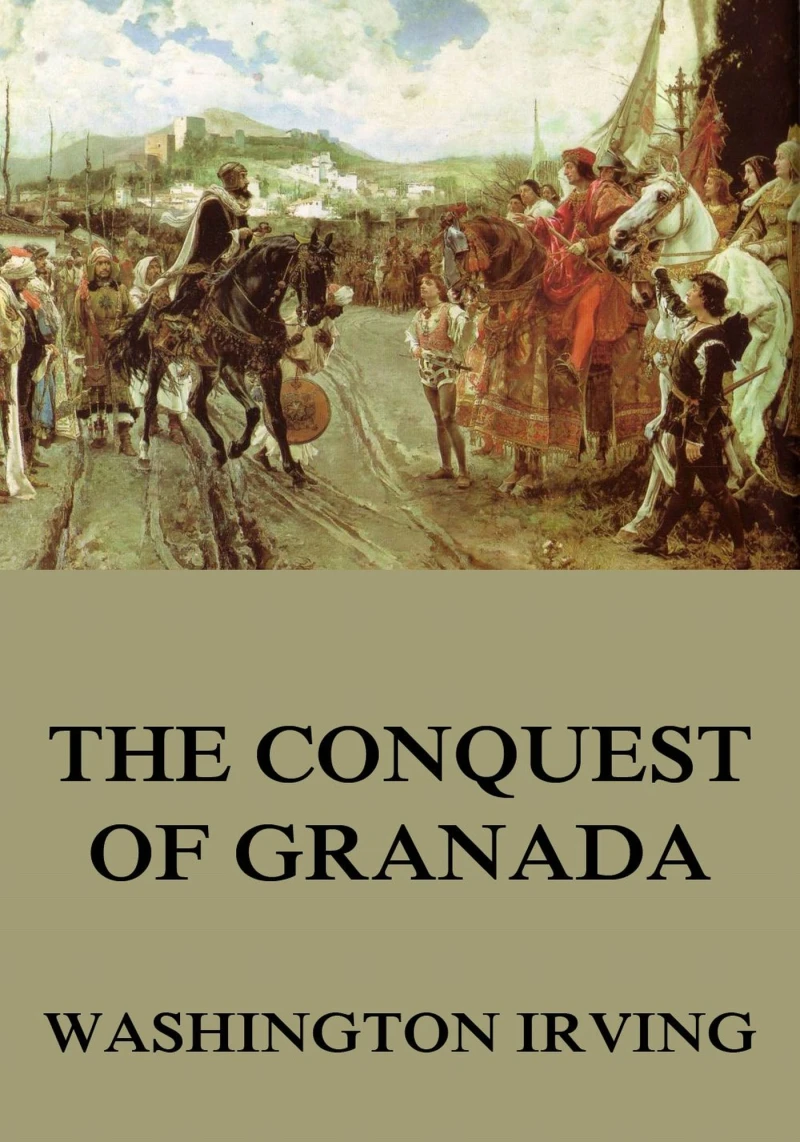 Portada: The Conquest Of Granada