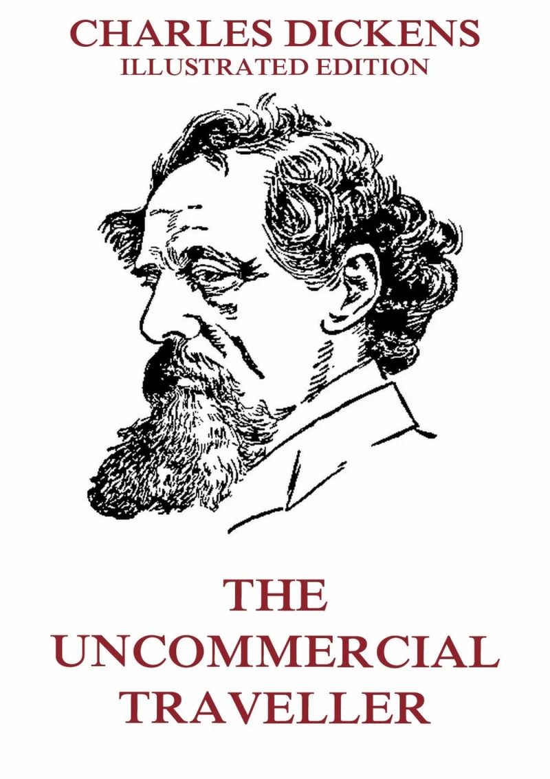 Portada: The Uncommercial Traveller