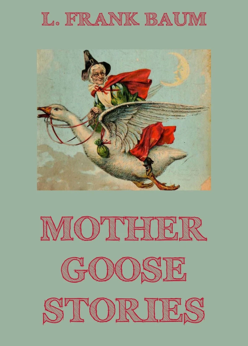 Portada: Mother Goose Stories