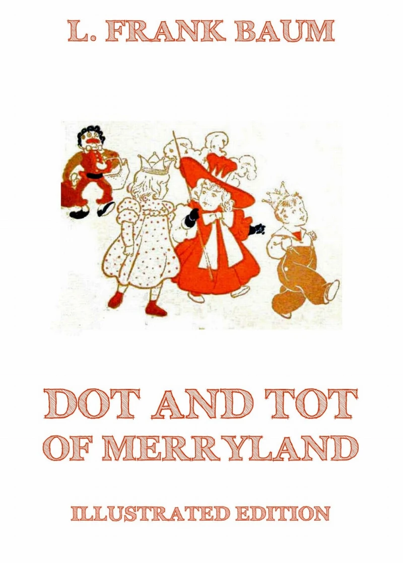 Portada: Dot And Tot Of Merryland