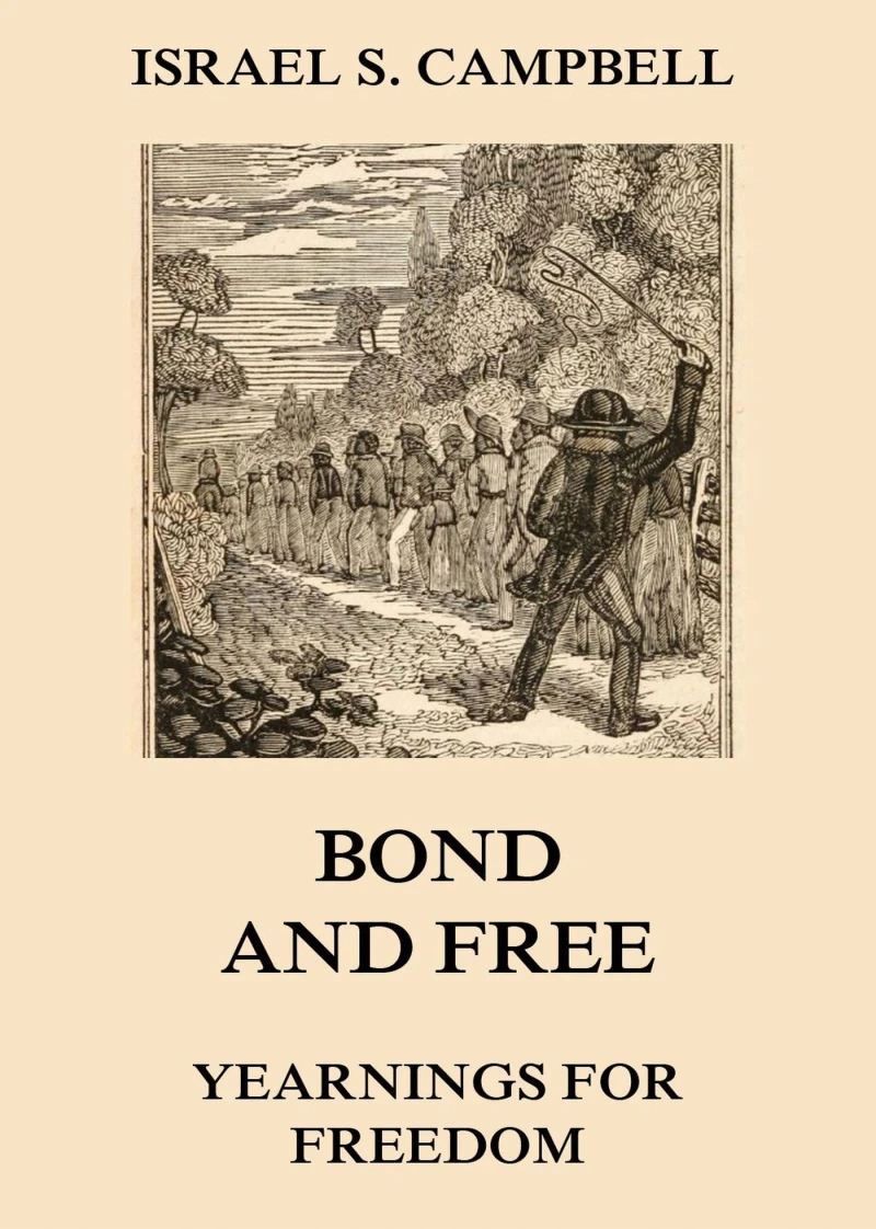 Portada: Bond And Free - Yearnings For Freedom