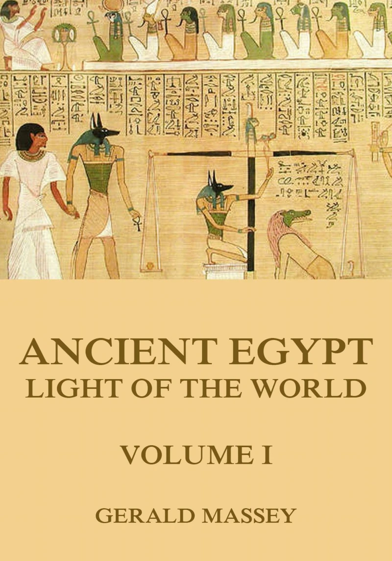 Portada: Ancient Egypt - Light Of The World, Volume 1