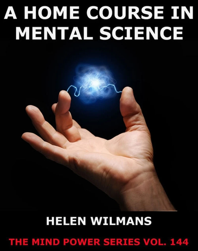 Portada: A Home Course in Mental Science