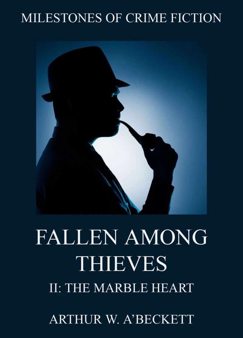 Portada: Fallen Among Thieves II: The Marble Heart