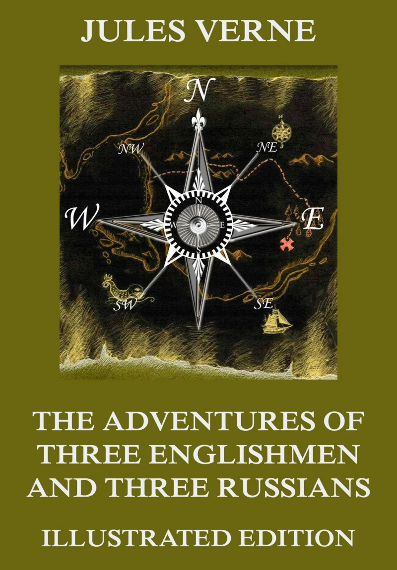 Portada: The Adventures of Three Englishmen and Three Russians in Southern Africa