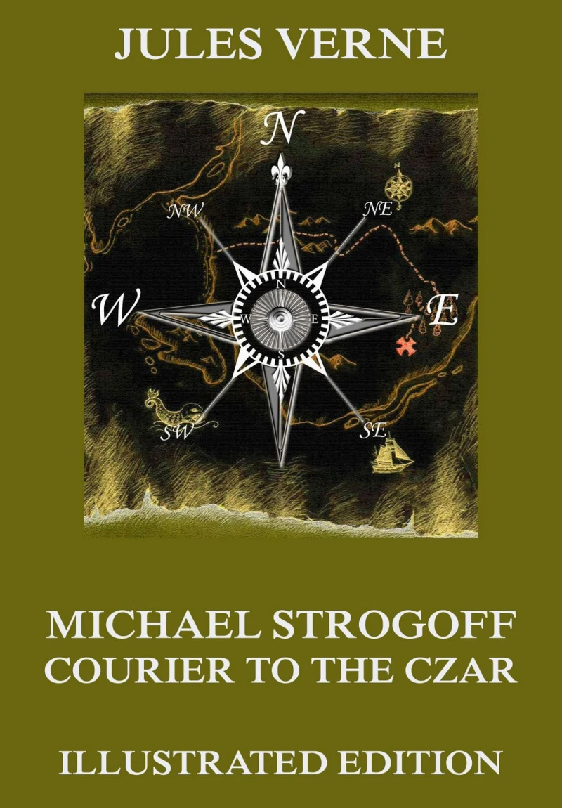 Portada: Michael Strogoff - Courier To The Czar