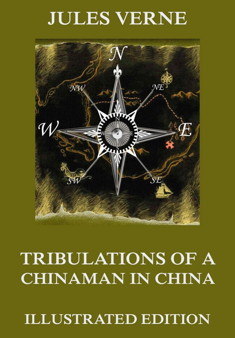Portada: Tribulations of a Chinaman in China