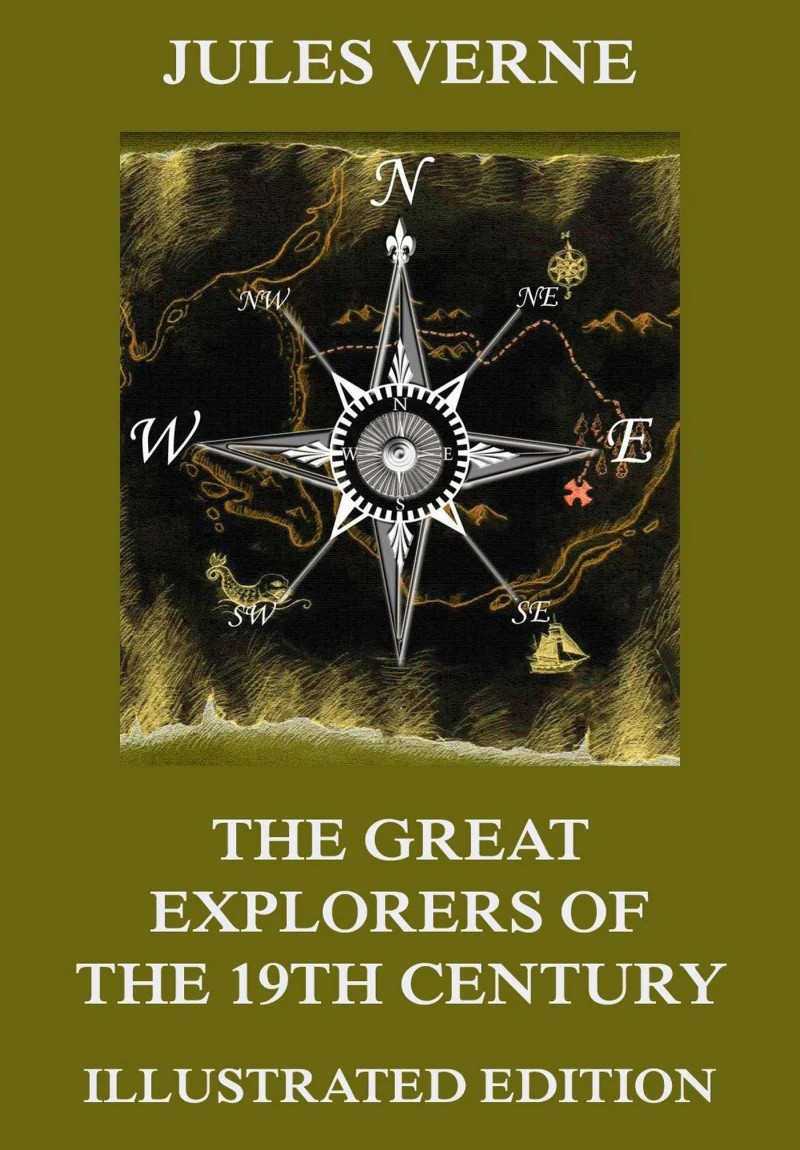 Portada: The Great Explorers of the Nineteenth Century