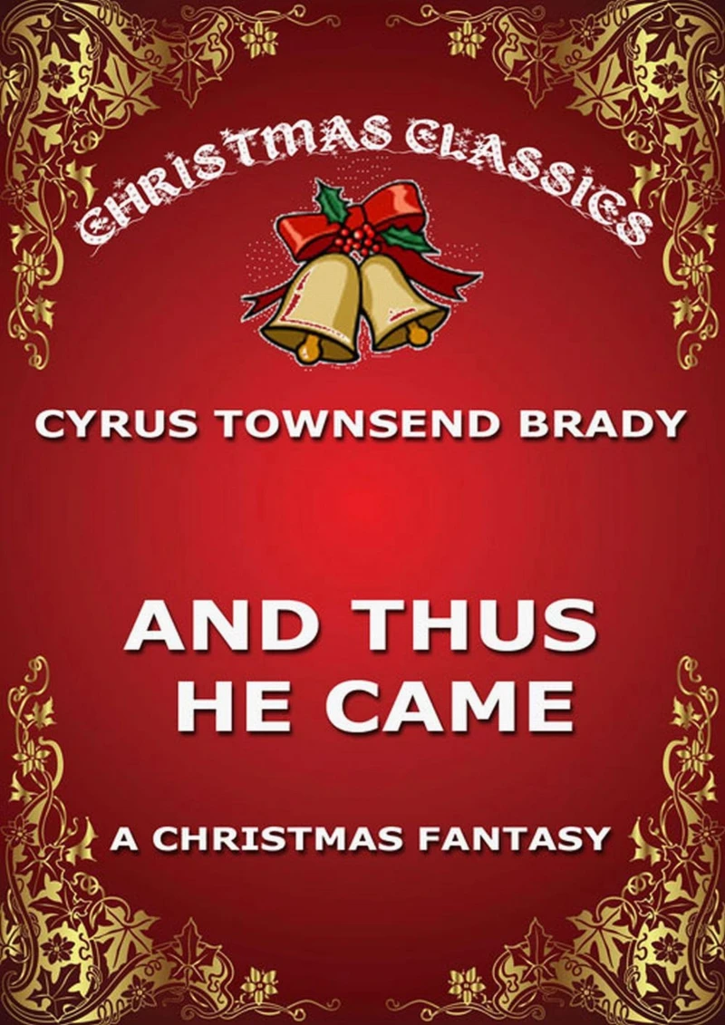 Portada: And Thus He Came