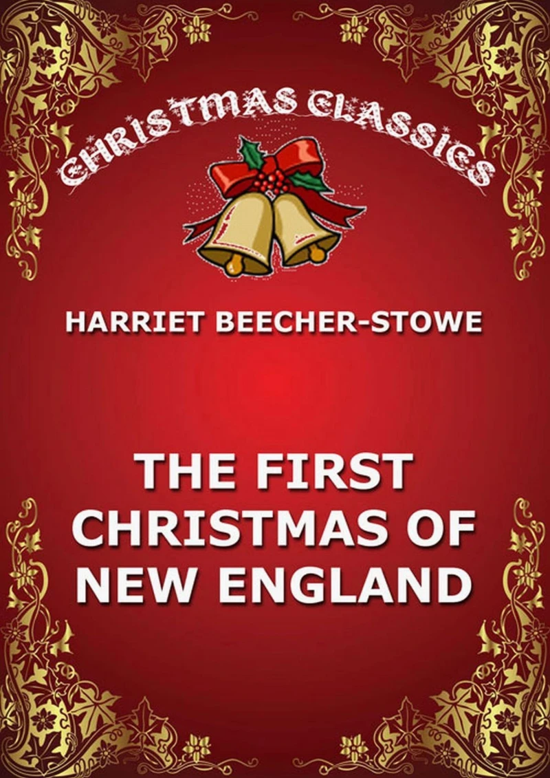 Portada: The First Christmas Of New England