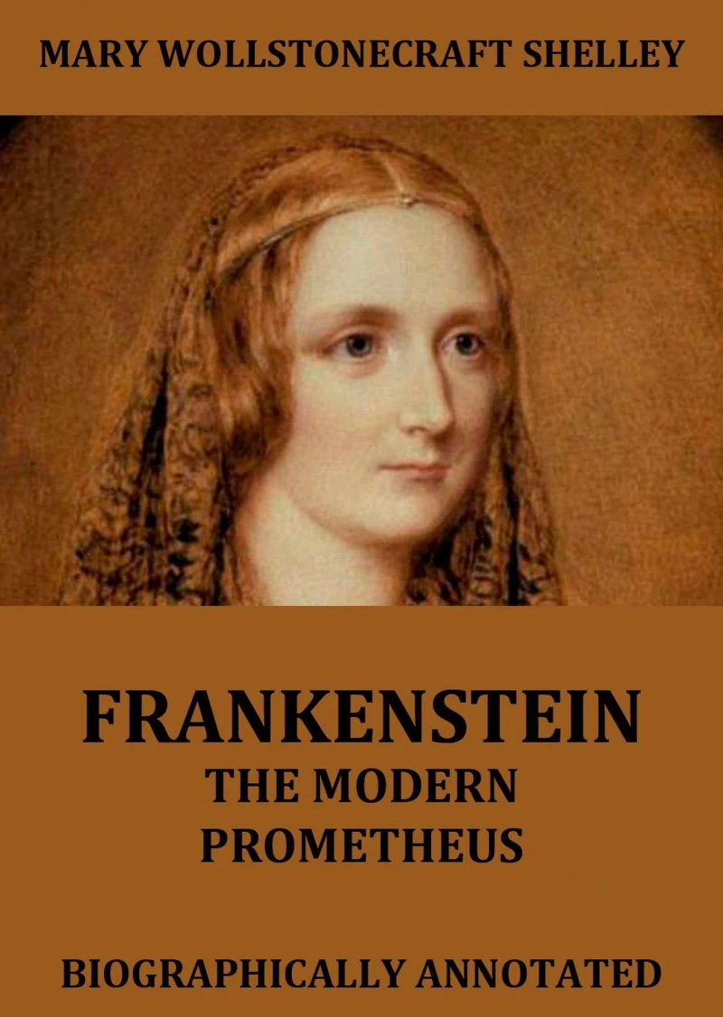 Portada: Frankenstein - The Modern Prometheus