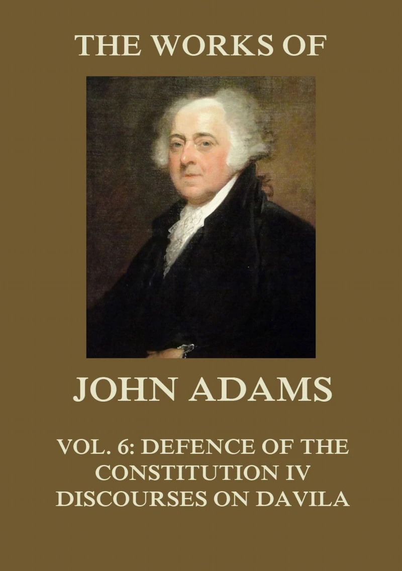 Portada: The Works of John Adams Vol. 6