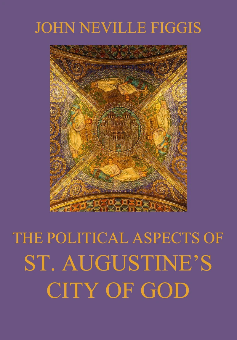 Portada: The Political Aspects of St. Augustine's City of God