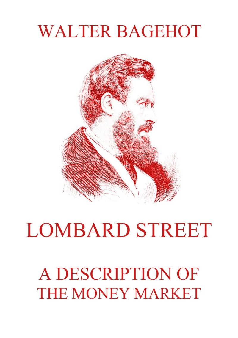 Portada: Lombard Street - A Description of the Money Market