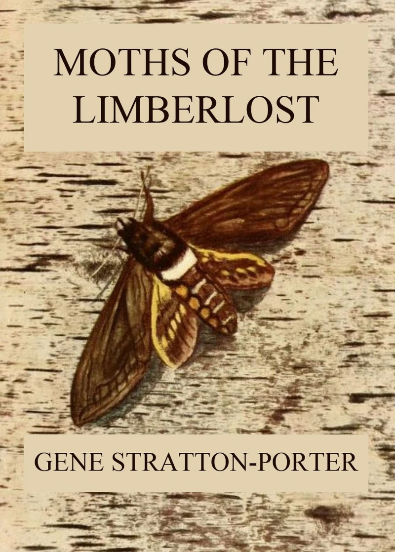 Portada: Moths of the Limberlost