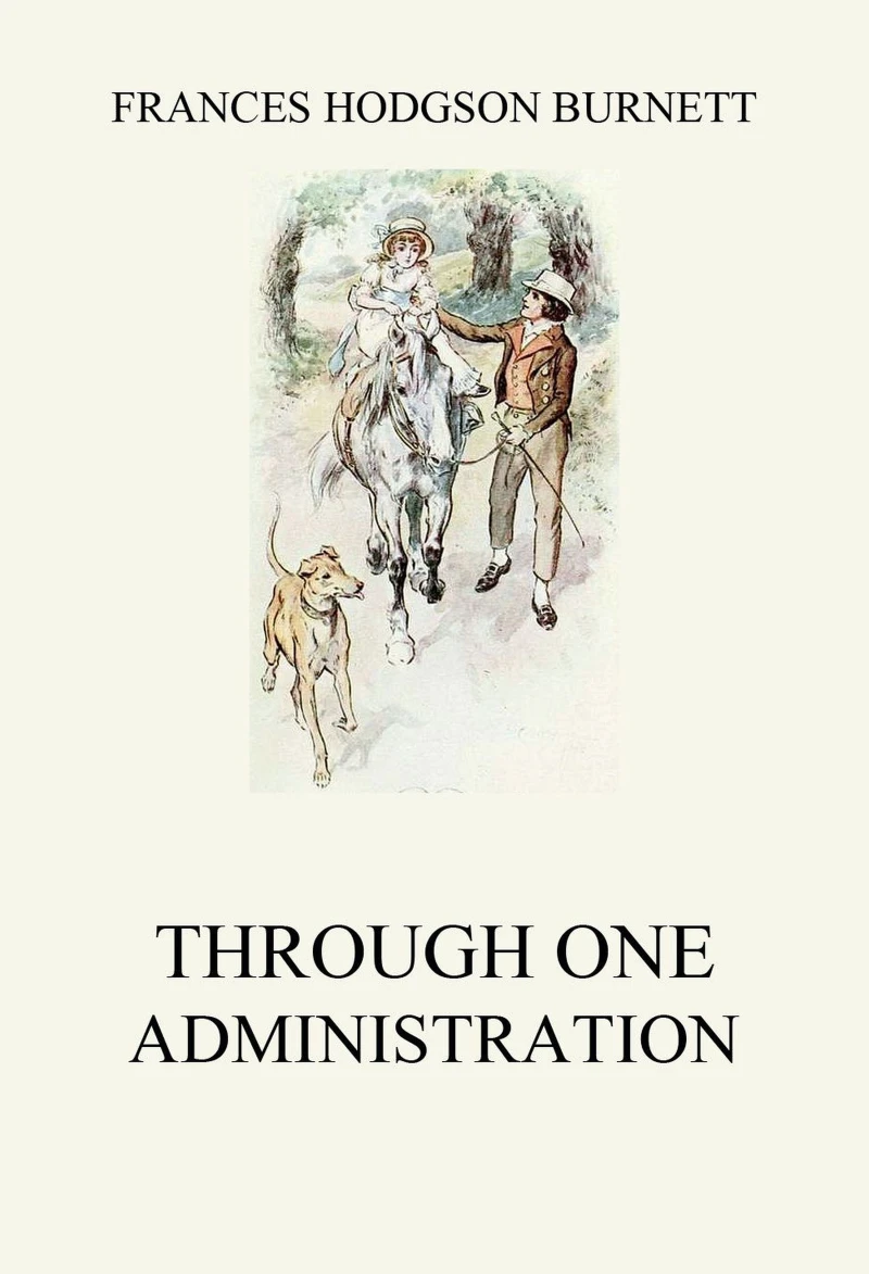 Portada: Through one administration