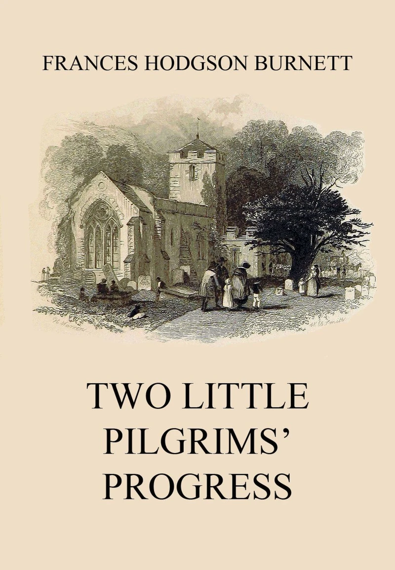 Portada: Two Little Pilgrims' Progress