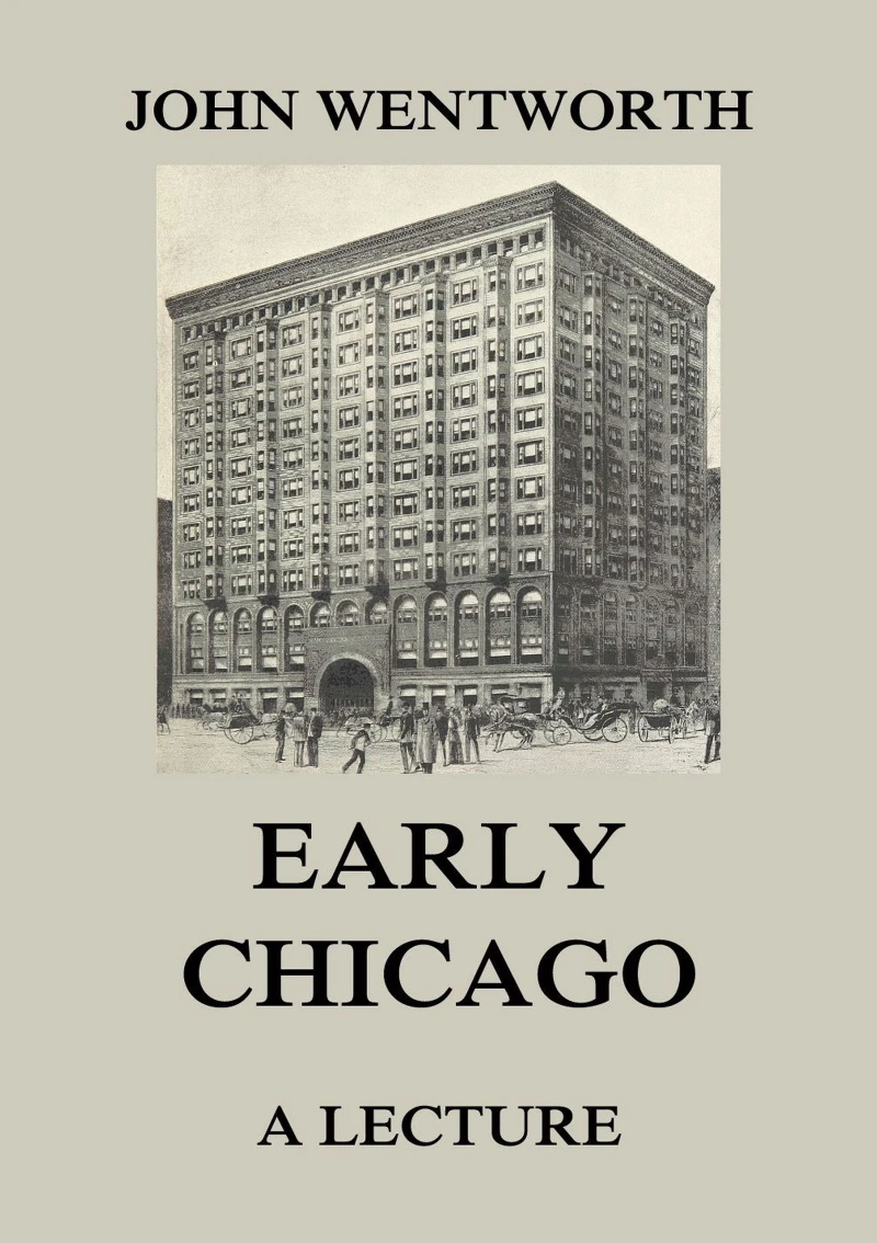 Portada: Early Chicago - A Lecture