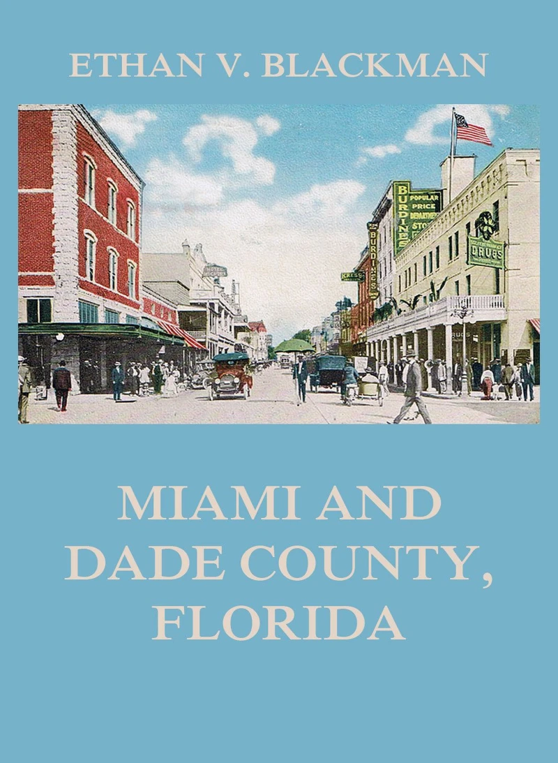 Portada: Miami and Dade County, Florida