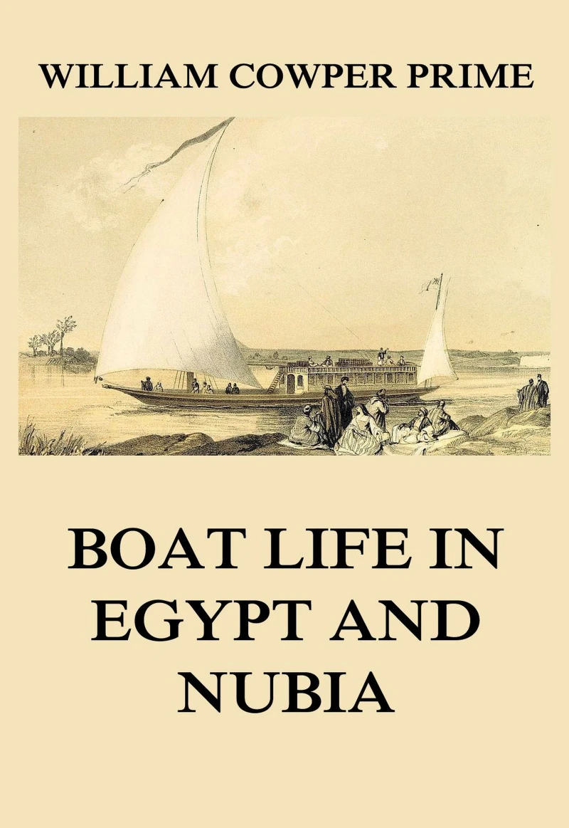 Portada: Boat Life in Egypt and Nubia