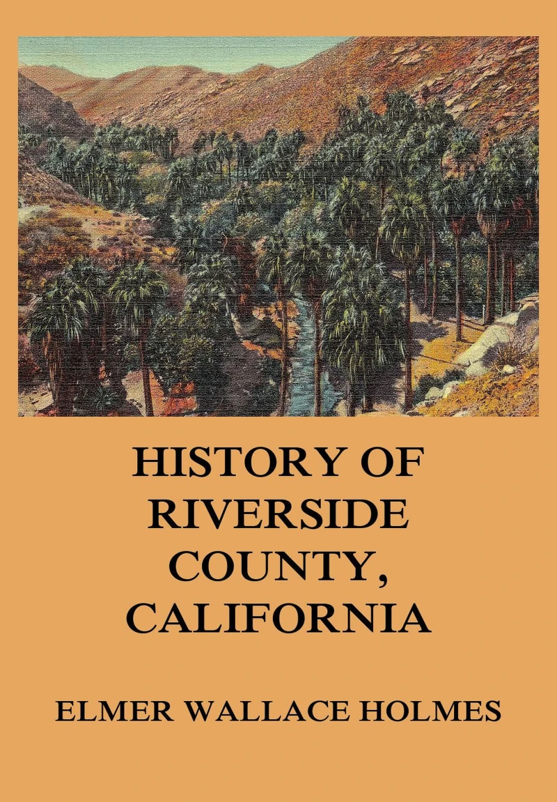 Portada: History Of Riverside County California