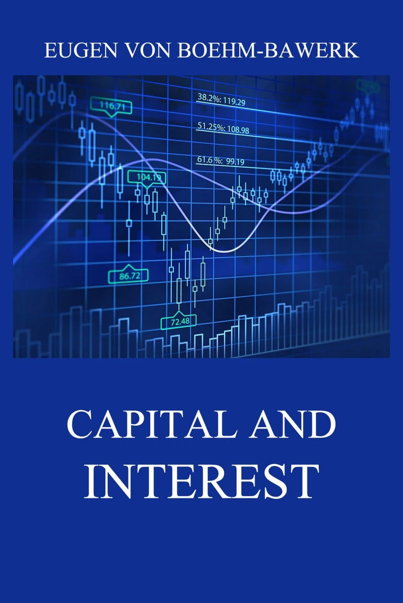 Portada: Capital and Interest: A Critical History of Economic Theory