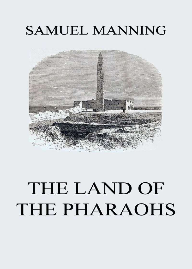 Portada: The Land of the Pharaohs