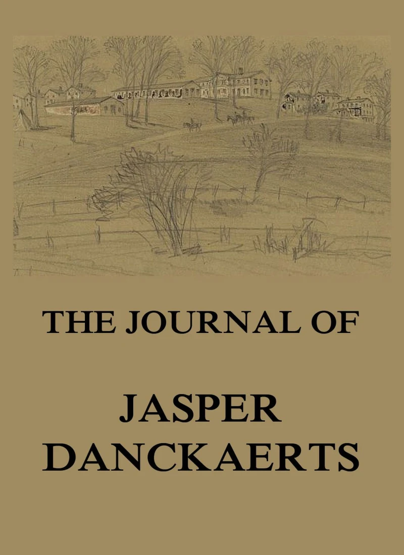 Portada: The Journal of Jasper Danckaerts