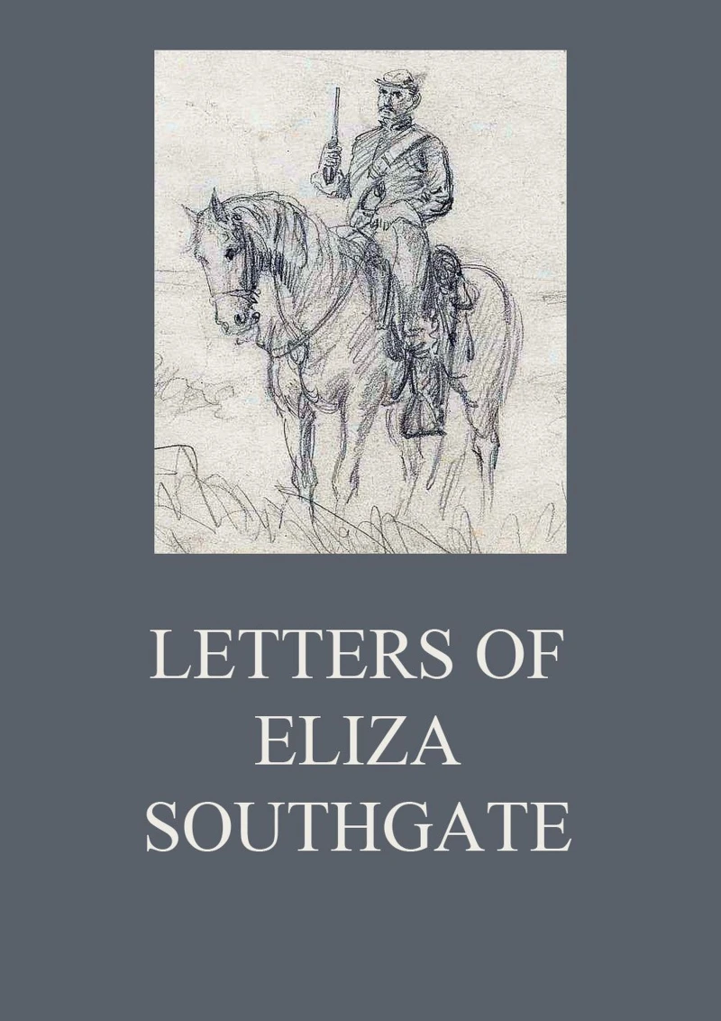 Portada: Letters of Eliza Southgate