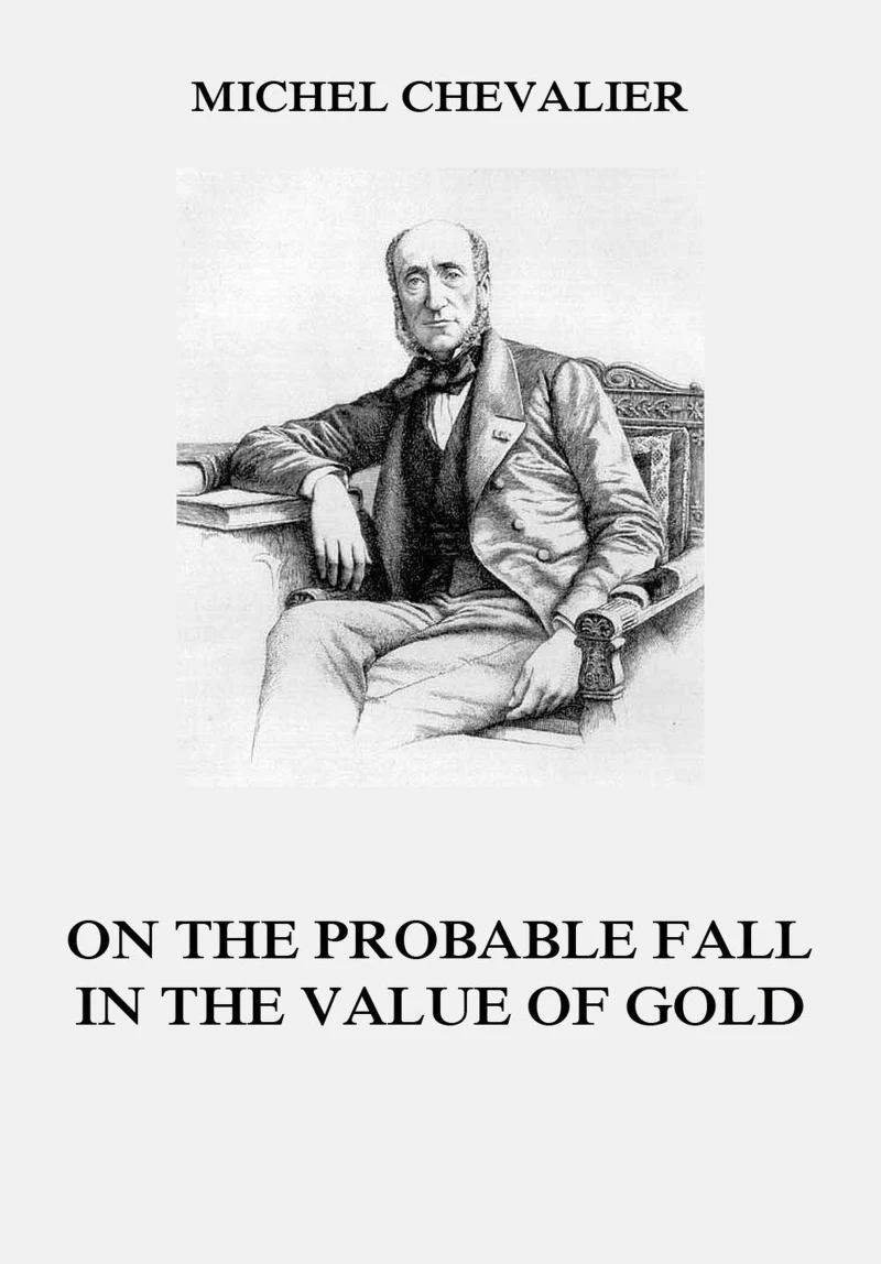 Portada: On the Probable Fall in the Value of Gold