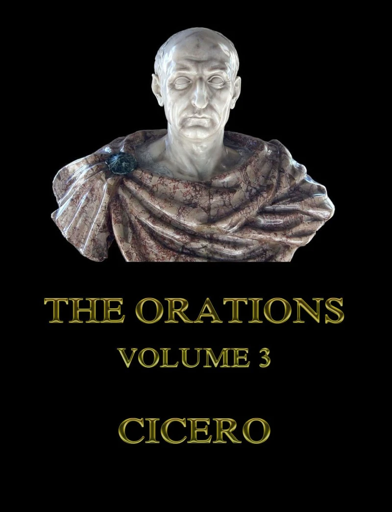 Portada: The Orations, Volume 3