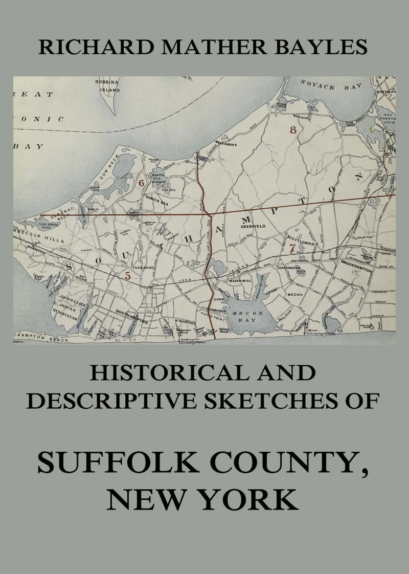 Portada: Historical and descriptive sketches of Suffolk County, New York