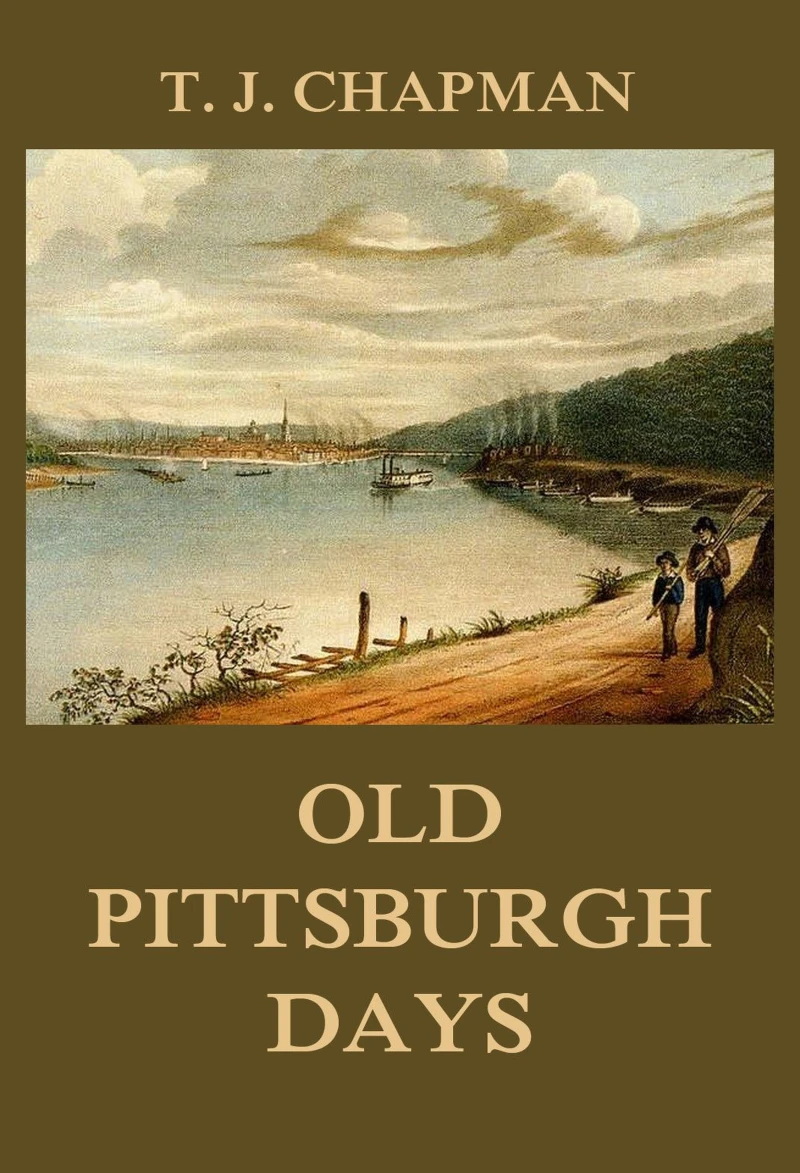 Portada: Old Pittsburgh Days