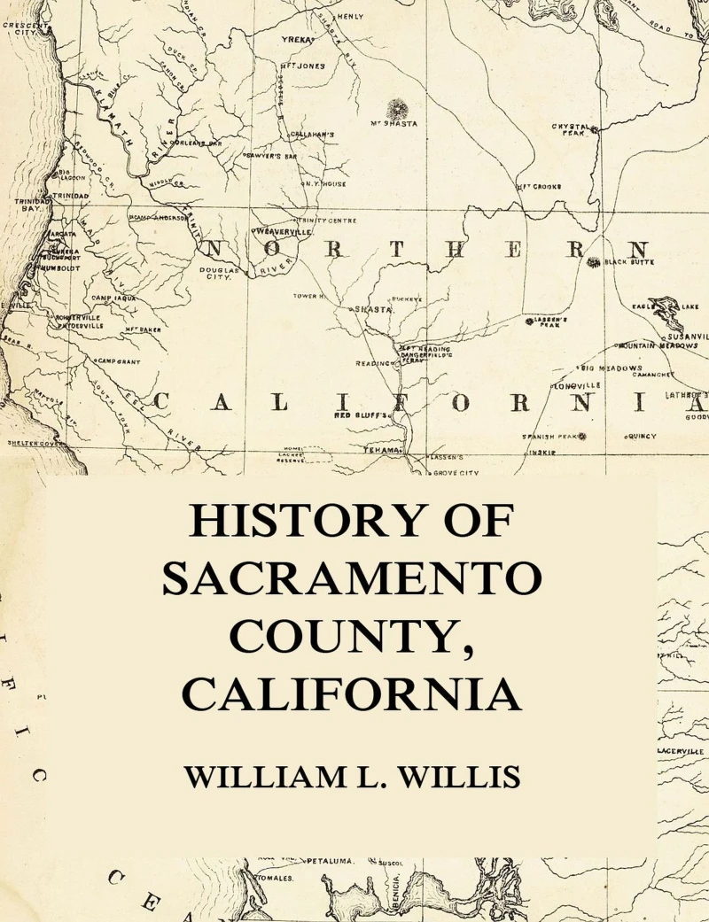 Portada: History of Sacramento County, California
