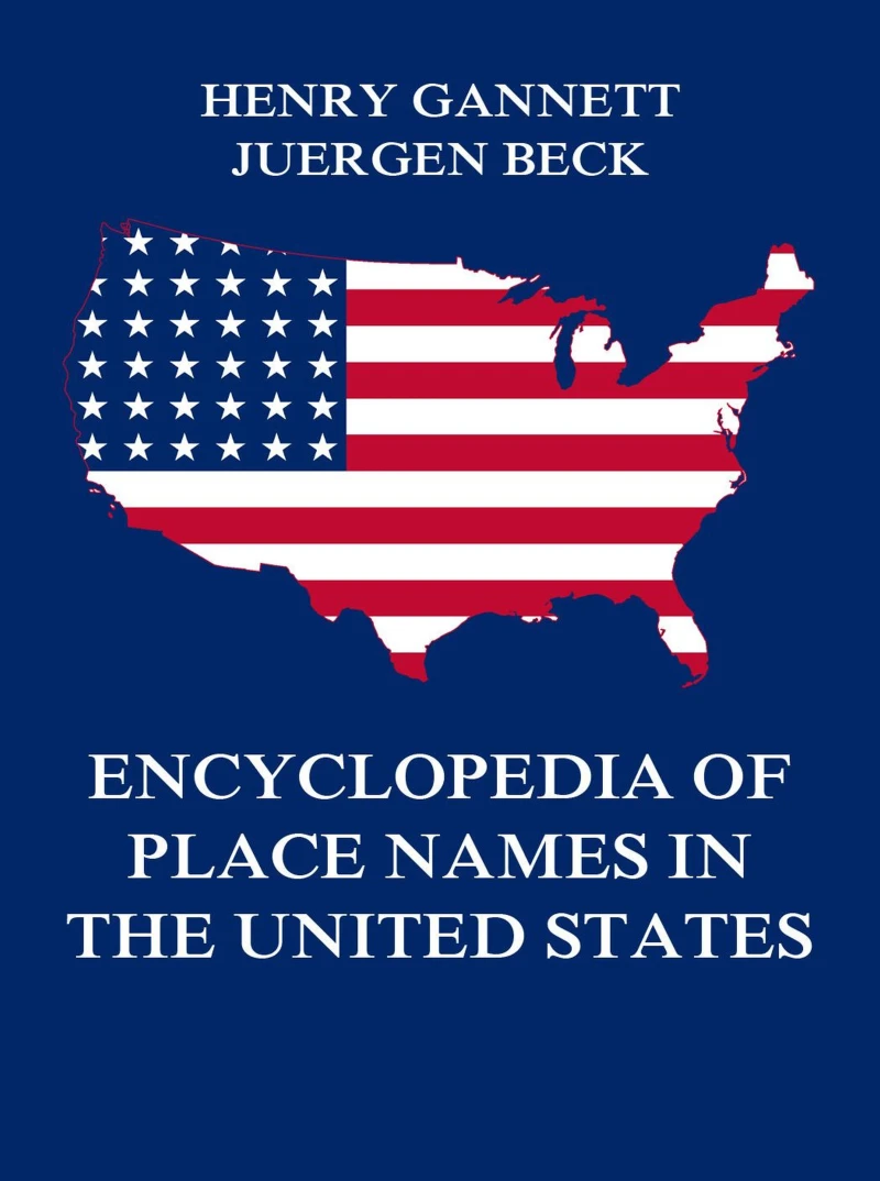 Portada: Encyclopedia of Place Names in the United States