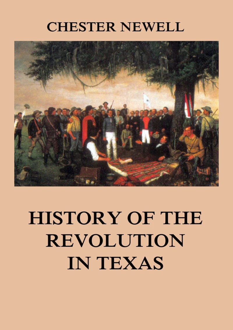 Portada: History of the Revolution in Texas