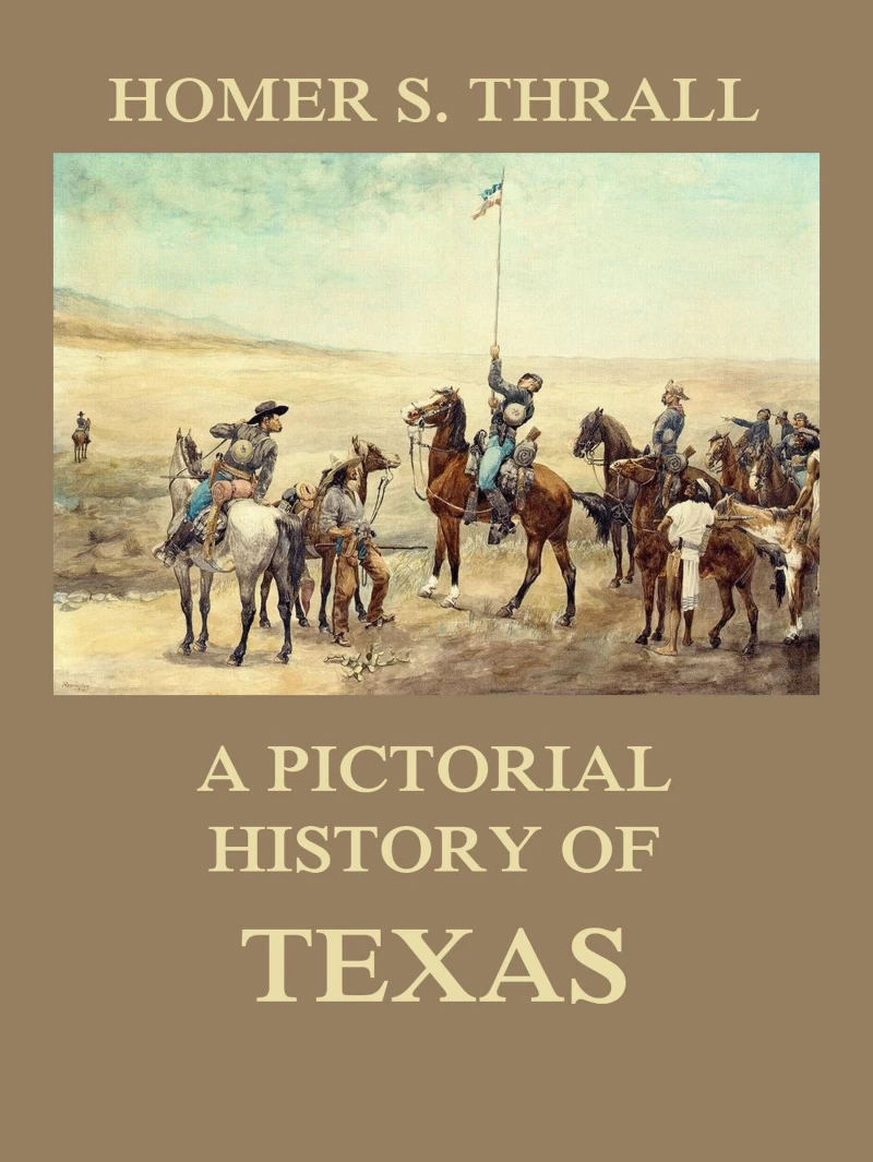 Portada: A pictorial history of Texas