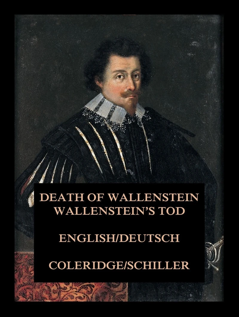 Portada: Wallenstein's Tod / Death of Wallenstein