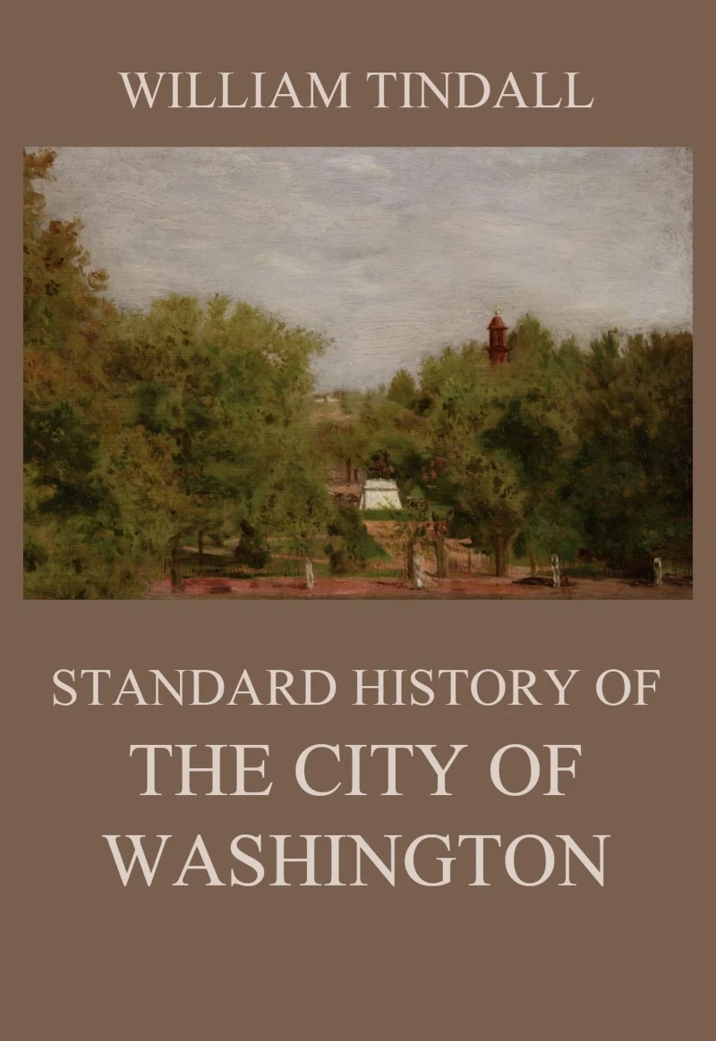 Portada: Standard History of The City of Washington