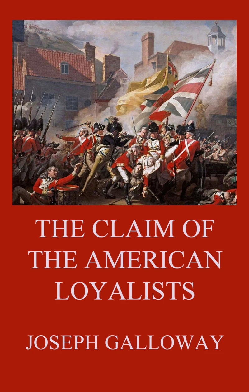 Portada: The Claim of the American Loyalists
